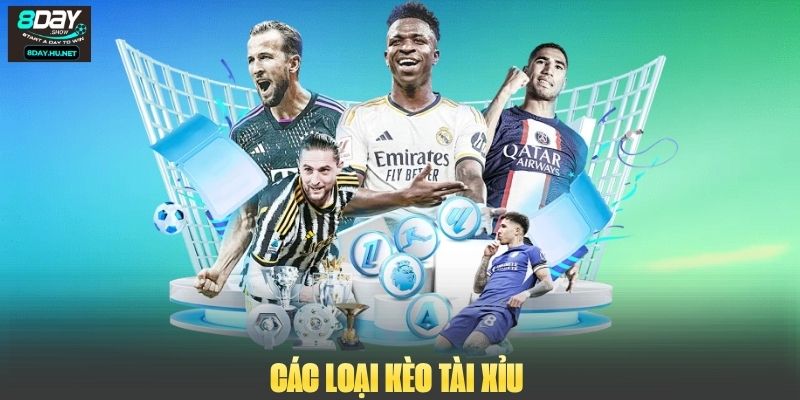 Các loại kèo tài xỉu 