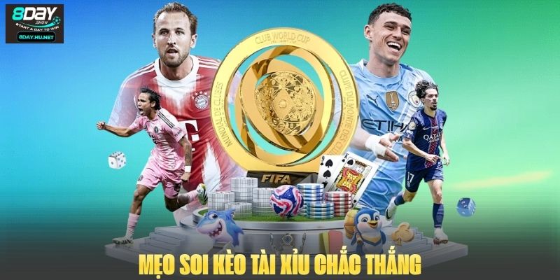 Mẹo soi kèo tài xỉu chắc thắng